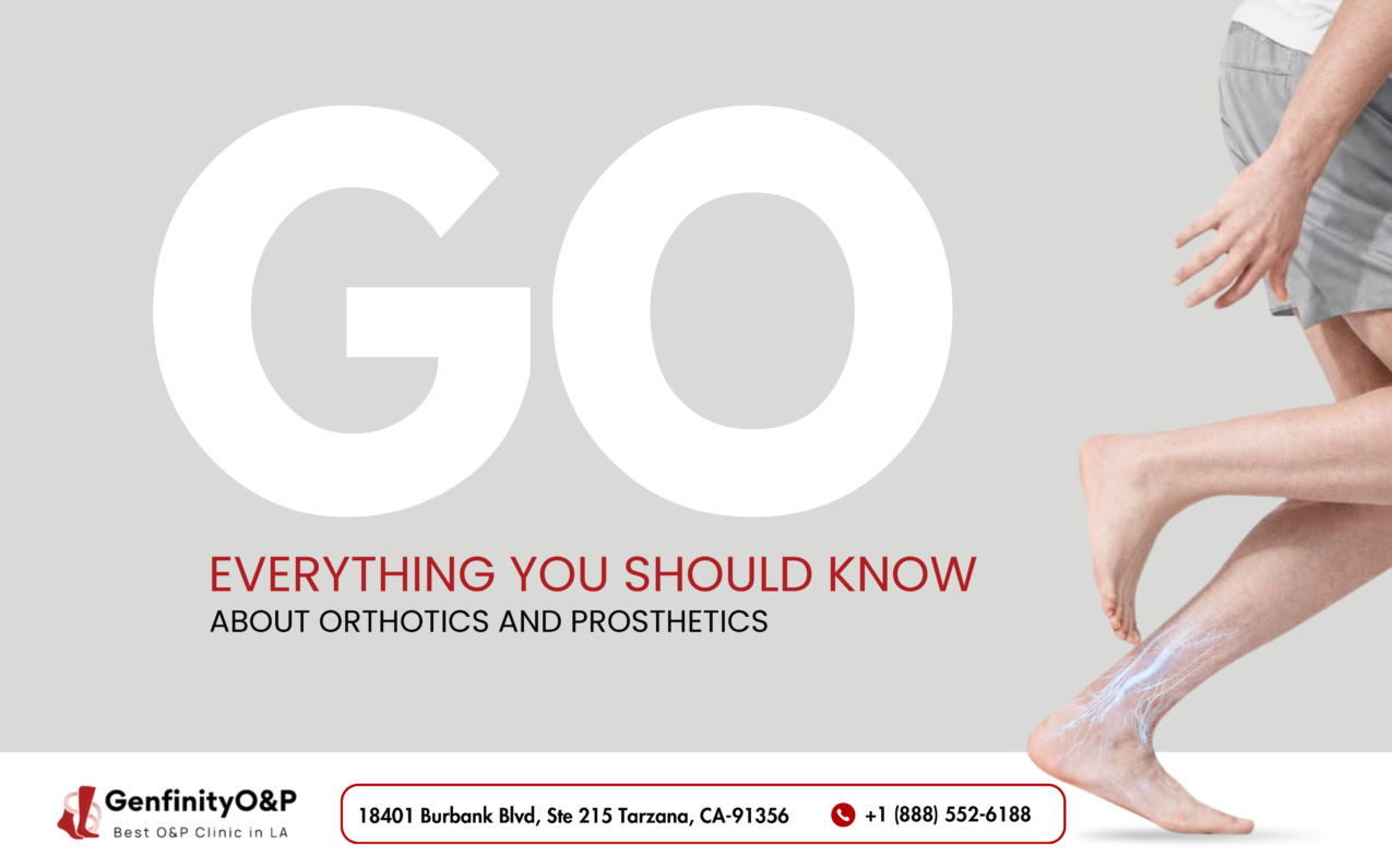 orthotics and prosthetics